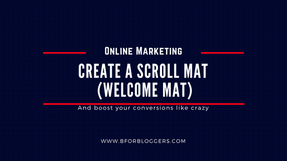 How To Create A Welcome Mat (Scroll Mat) In WordPress