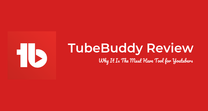 TubeBuddy İncelemesi: YouTuber'lar için En İyi Araç