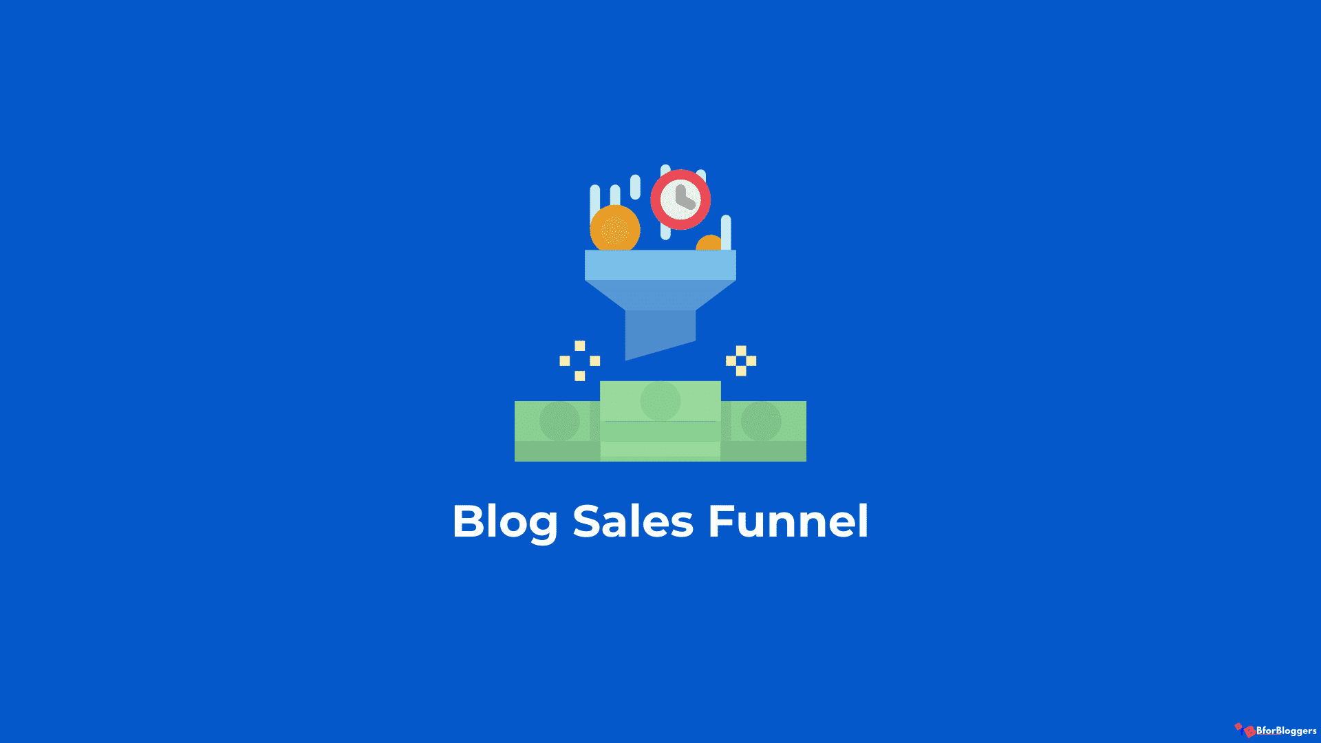How to Turn your Blog into Passive Income Sales Funnel