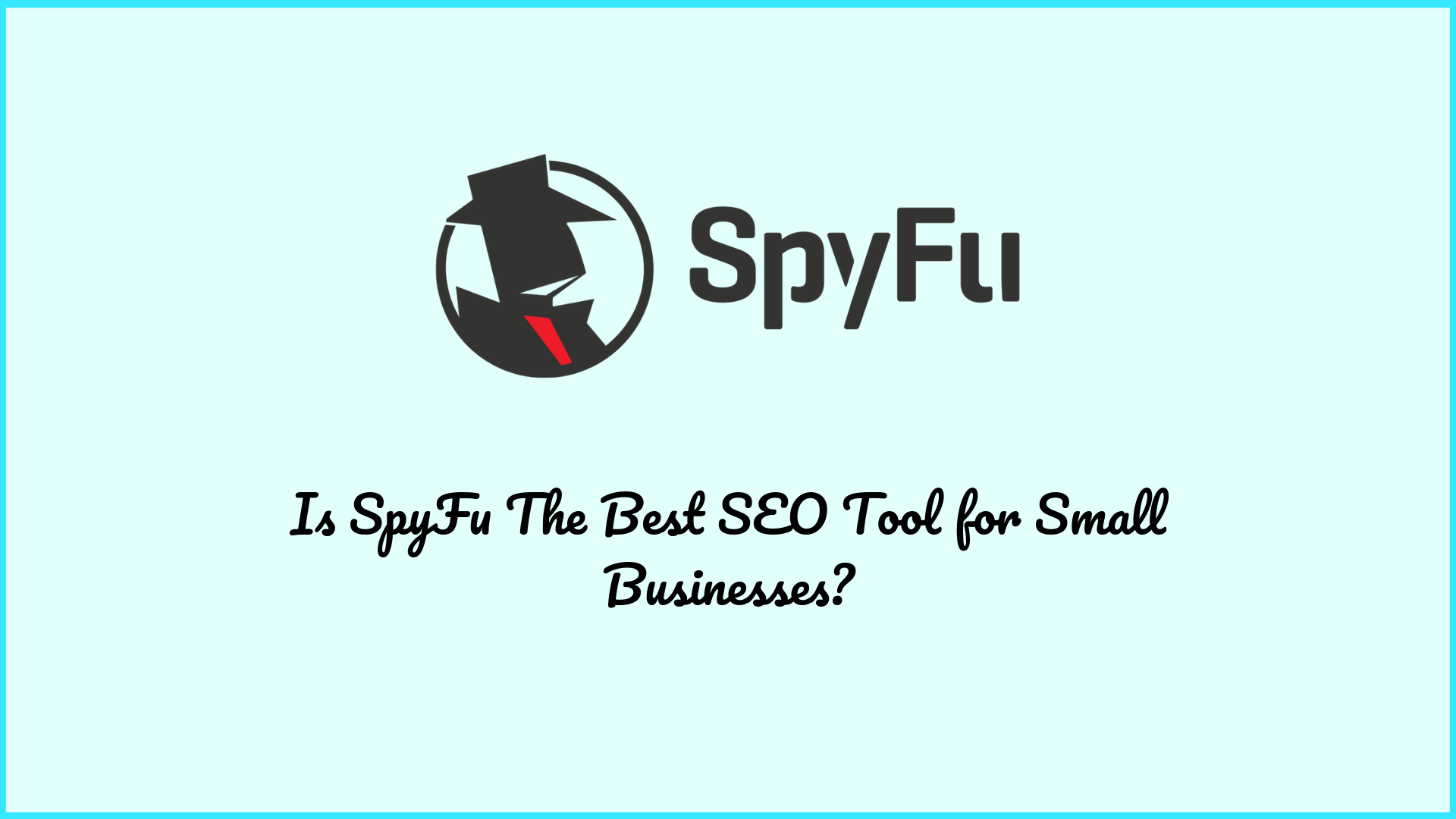 Spyfu Review: Affordable SEO Tool But Does it Perform?