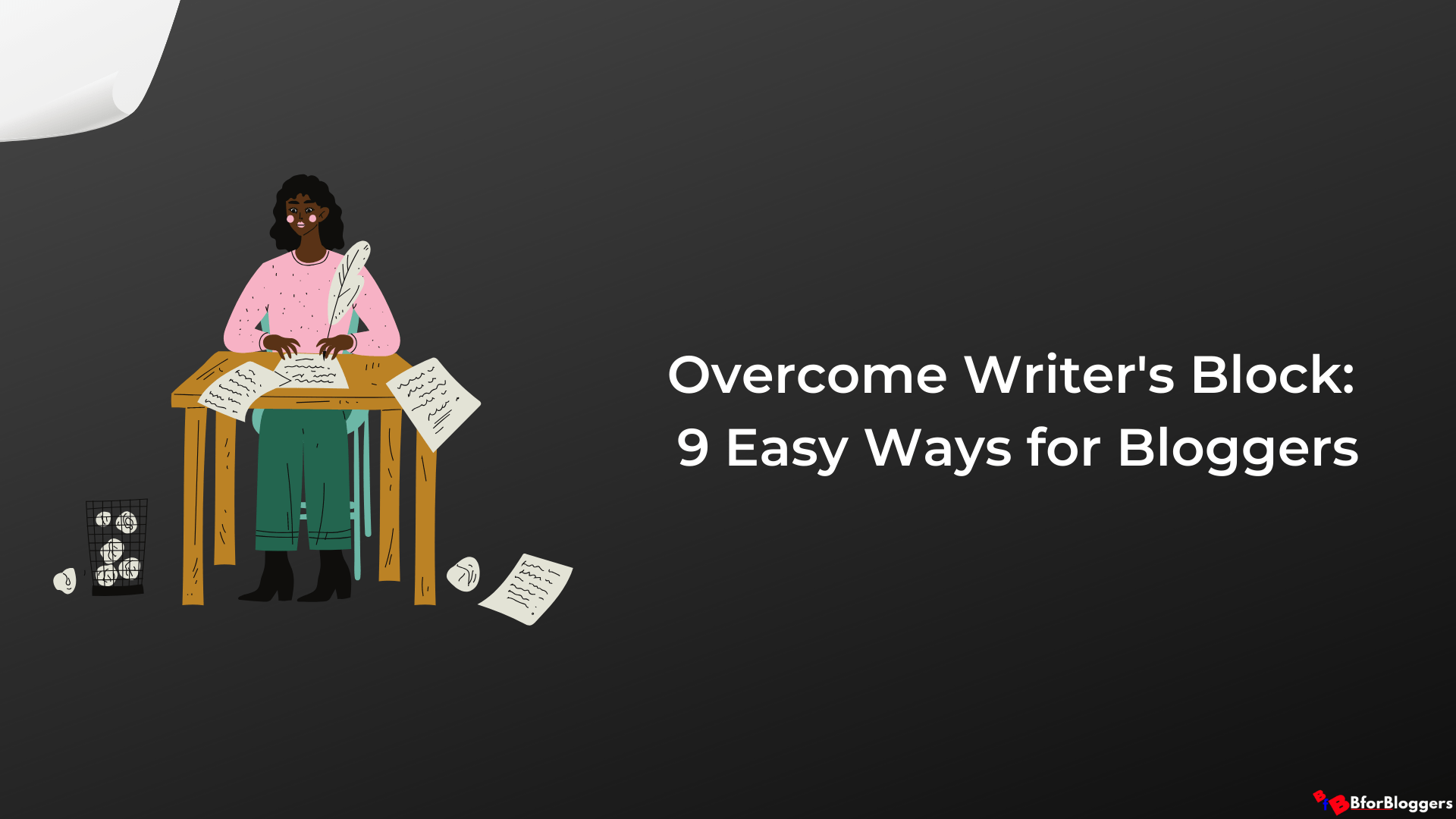 Overcome Writer’s Block: 9 Ways to Get Past a Blinking Cursor