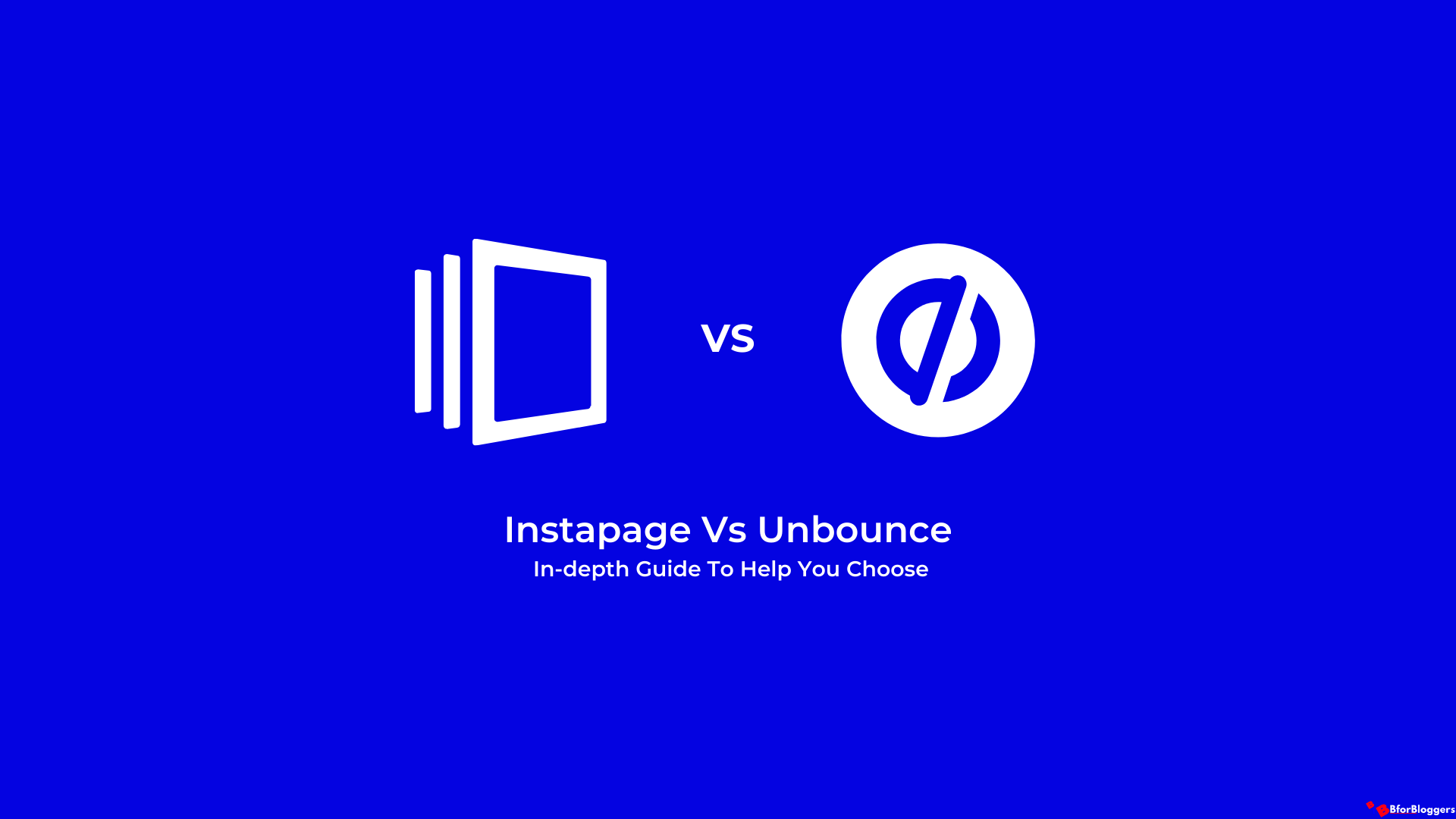 Instapage vs Unbounce : Comparaison