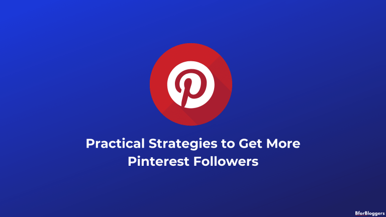16 Ways on How to Get More Pinterest Followers
