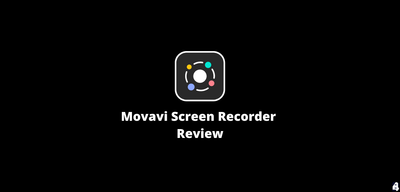 Movavi Screen Recorder Review – How Good Is It?